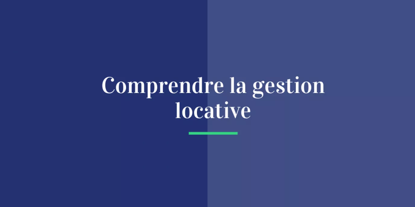 Pourquoi confier la gestion locative de son bien à Bordeaux ?